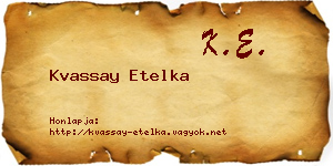 Kvassay Etelka névjegykártya